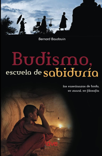 Libro Budismo, Escuela Sabiduría (spanish Edition)
