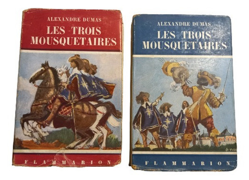 A. Dumas. Les Trois Mousquetaires 2 Tomos