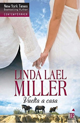Vuelta A Casa Linda Lael Miller Libro Nuevo