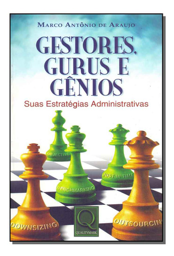 Libro Gestores Gurus E Genios De Araujo Marco Antonio De Qu