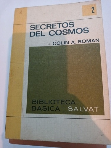 Secretos Del Cosmos Colin A. Román