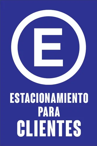 Cartel Pvc Estacionamiento Para Clientes