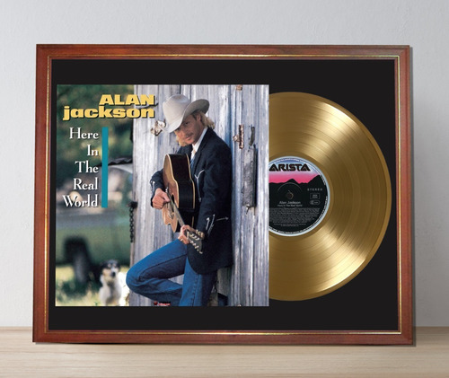Alan Jackson  Here In The Real World  Tapa Lp Y Disco De Oro