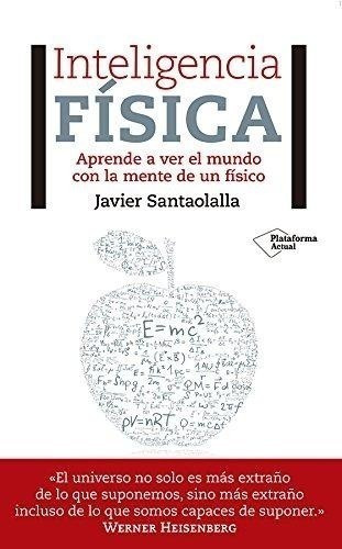 Inteligencia Fisica - Santaolalla Javier