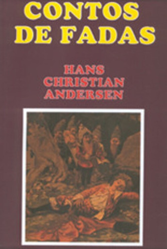 Contos de fadas con marcador de páginas, de Andersen, Hans Christian Editora Instituto Brasileiro de Cultura Ltda capa mole em português 2006