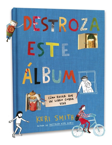 Destroza Este Album - Keri Smith - Destino - Libro