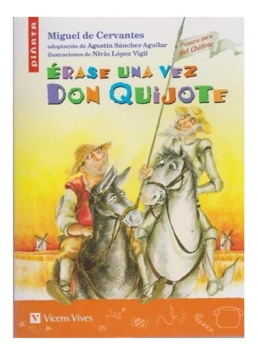 Érase Una Vez Don Quijote