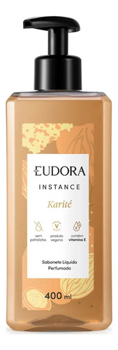 Eudora Instance Sabonete Líquido Karité 400ml