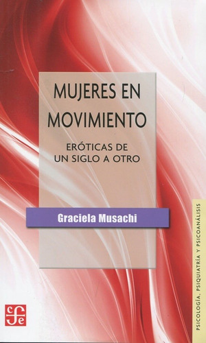 Mujeres En Movimiento - Graciela  Musachi