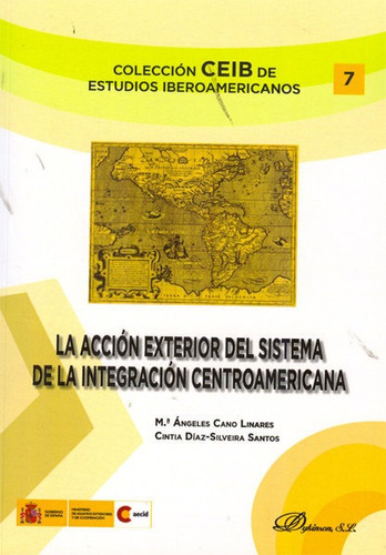 Accion Exterior Del Sistema De Integracion Centroamerican...