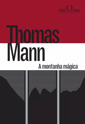 A Montanha Magica - Thomas Mann