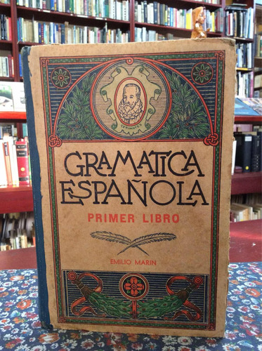 Gramática Española, Primer Libro Emilio Marin
