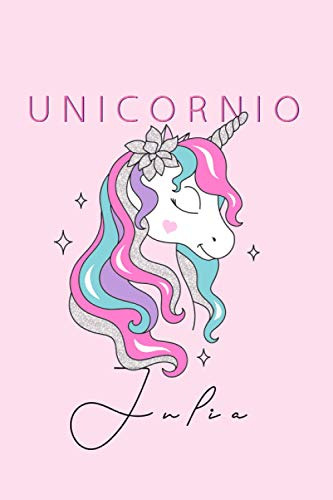 Notebook De Unicornio De Julia: Lined Blank Notebook For - U