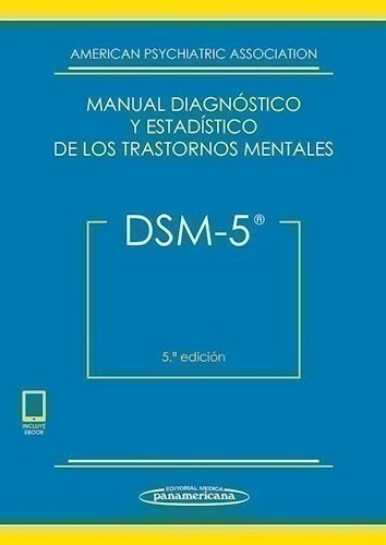 Dsm-5. Manual Diagnóstico Y Estadístico De Los Trastornos M
