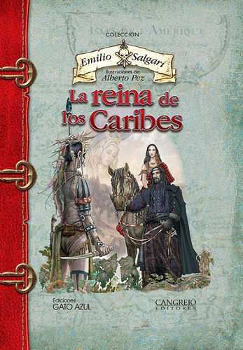 Reina De Los Caribes, La, De Salgari, Emilio. Editorial Cangrejo Editores, Tapa Pasta Dura En Español