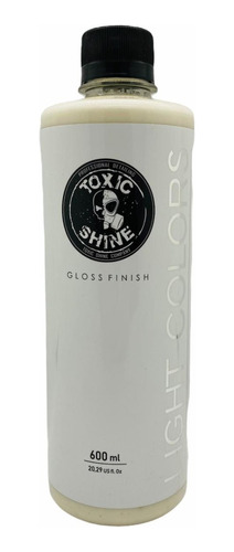 Toxic Shine | Light Colors | Gloss Finish | Abrillantador