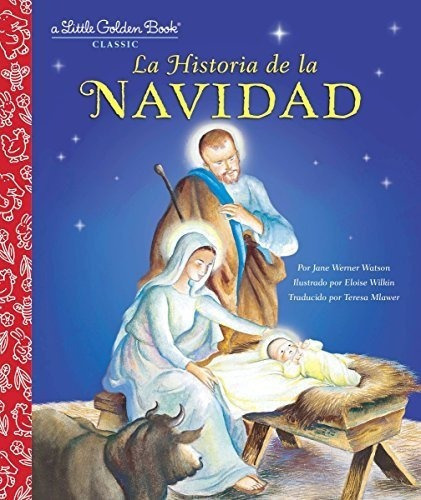 La Historia De La Navidad (the Story Of Christmas..., de Werner Watson, J. Editorial Golden Books en inglés