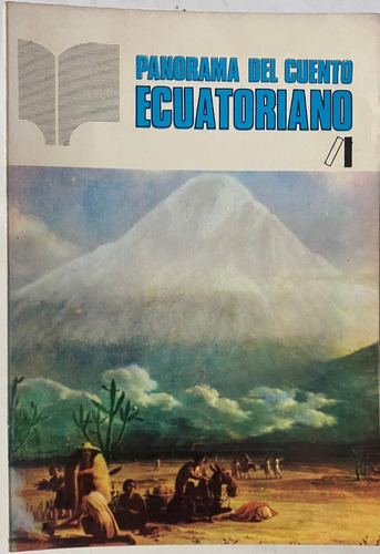 Panorama Del Cuento Ecuatoriano Tomo 1   B6