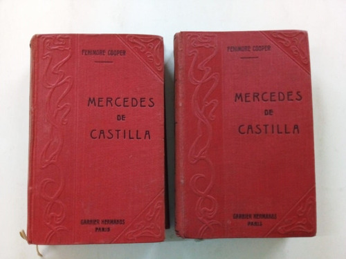 Mercedes De Castilla - Cooper - Garnier 1910 - 2vol - T D U