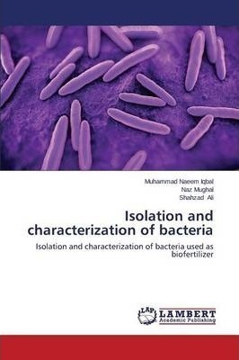 Isolation And Characterization Of Bacteria - Ali Shahzad ...