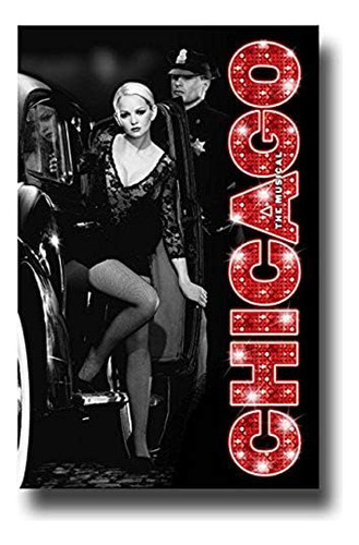 Chicago Poster - Broadway Musical Theater Play 11x 17 C...