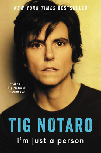 Book : Im Just A Person - Notaro, Tig