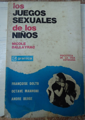 Los Juegos Sexuales De Los Niños - Nicole Dallayrac - 1974