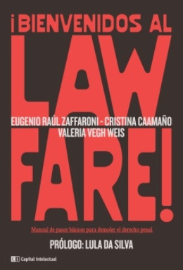 Bienvenidos Al Lawfare