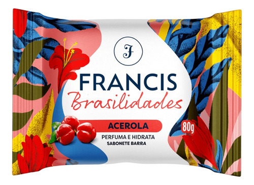 Sabonete Em Barra Francis Brasilidades Acerola 80g