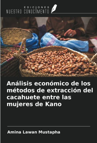 Libro Análisis Económico De Los Métodos De Extracción D Lcm4