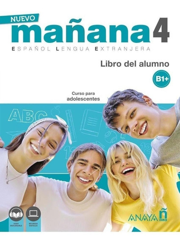 Libro: Nuevo Mañana 4 (b1+). Libro Del Alumno. Vv.aa.. Anaya