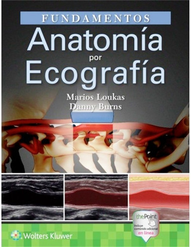 Anatomía Por Ecografía / Lippincott / Loukas