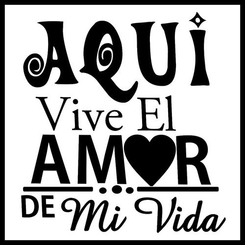 Vinilo Decorativo Aqui Vive El Amor Pared Mas Diseños 4u