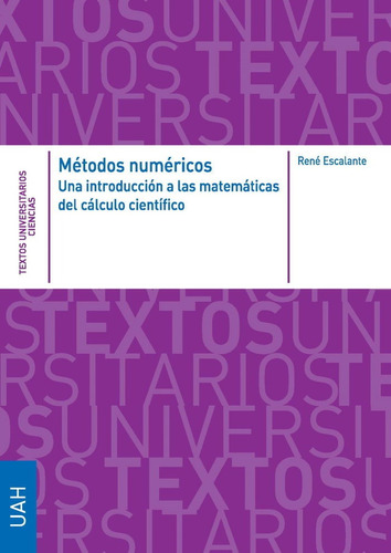 Libro Metodos Numericos. Una Introduccion A Las Matematic...