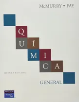 Comprar Química General Quinta Edición Mcmurry John Y Fay Robert
