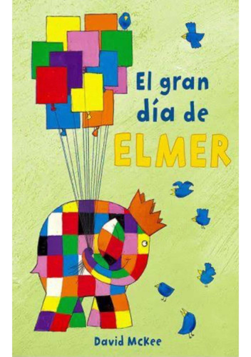 El Gran Día De Elmer