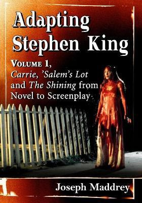 Libro Adapting Stephen King : Volume 1, Carrie, 'salem's ...