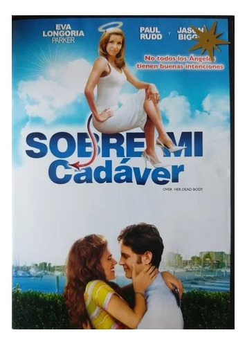 Sobre Mi Cadáver Eva Longoria - Dvd (Usado)