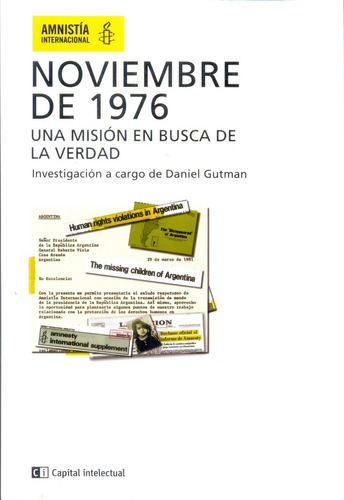 Noviembre De 1976. Una Mision En Busca De La Verdad - Gutman