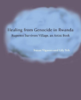 Libro Healing From Genocide In Rwanda : The 1994 Genocide...