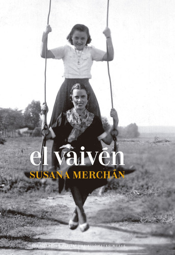 Libro El Vaiven - Merchan Rubira, Susana
