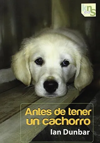 Antes De Tener Un Cachorro Dunbar, Ian Kns Ediciones