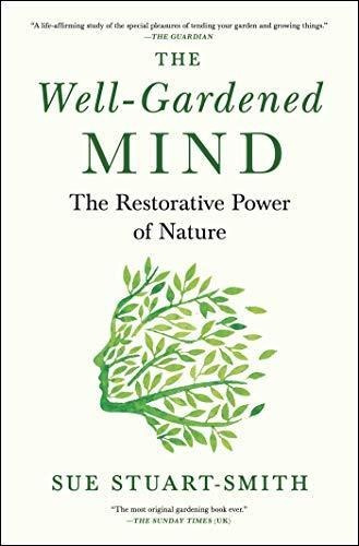 The Well-gardened Mind (libro En Inglés)