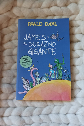 James Y El Durazno Gigante- Roald Dahl