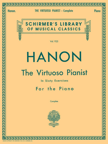 Libro Hanon The Virtuoso Pianist-inglés, De C. L. Hanon. Editorial G. Schirmer, Inc., Tapa Blanda