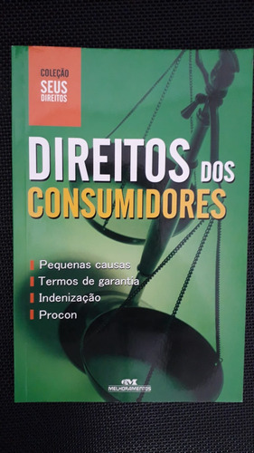 Livro Direito Dos Consumidores - Coleção Seus Direitos - Vários Autores [2011]