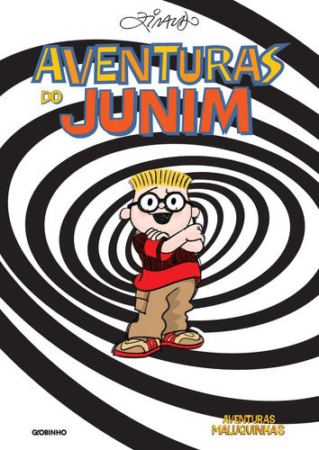 Aventuras De Junim, De Ziraldo. Editora Globinho, Capa Mole, Edição 1ª Edição - 2019 Em Português