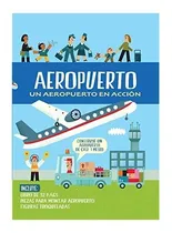 Comprar * Aeropuerto * Un Aeropuerto En Accion Para Armar