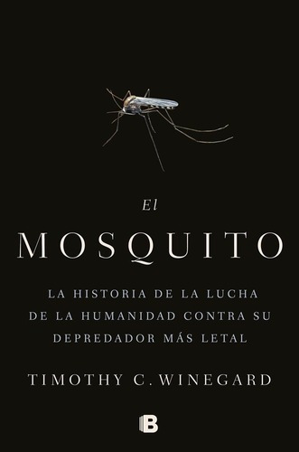 Mosquito,el - Winegard, Timothy