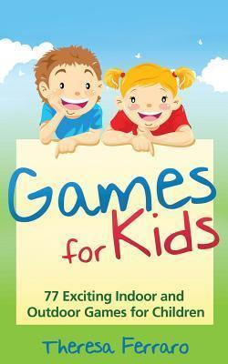 Libro Games For Kids - Theresa Ferraro